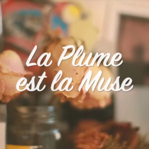 Capture d'écran présentant le titre du court métrage "La Plume Est La Muse"